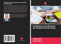 Methaq Gaata (U. A.) | Plataforma Do Sistema De GestãO Da EducaçãO | Taschenbuch