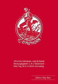 Thumbnail - Alphorn Op. 18 - 100 Echte Volkslieder | Buch | 9783038070788