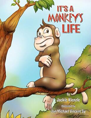 It's a Monkey's Life                                                           