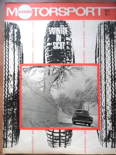 ILLUSTRIERTER MOTORSPORT 25 - 1966 C DDR-Meister '66 Geoffrey Duke Ford Taunus