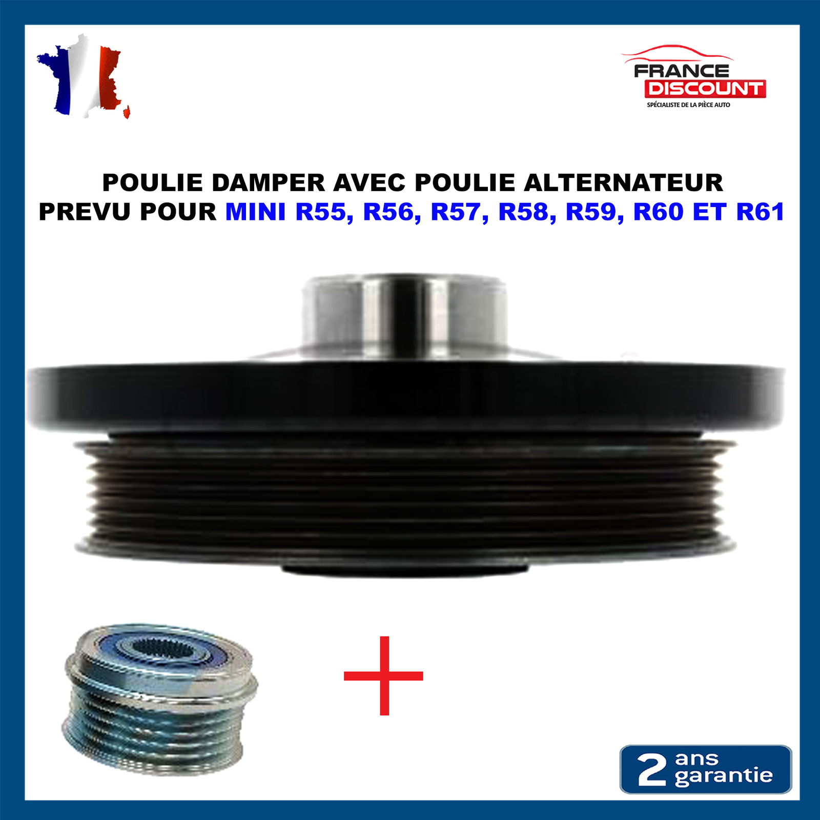 Poulie vilebrequin alternateur R55 R56 R57 R58 R59 R60 R61 moteur essence et diesel