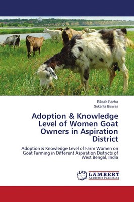 Adoption & Knowledge Level of Women Goat Owners in Aspiration District Buch 2021
