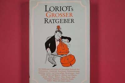 296810 Loriot LORIOTS GROSSER RATGEBER DIOGENES VERLAG AG HC DIOGENES VERLAG AG