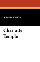 Charlotte Temple Susanna Rowson Taschenbuch Kartoniert / Broschiert Englisch