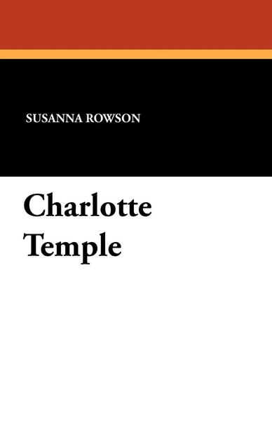Charlotte Temple Susanna Rowson Taschenbuch Kartoniert / Broschiert Englisch-image