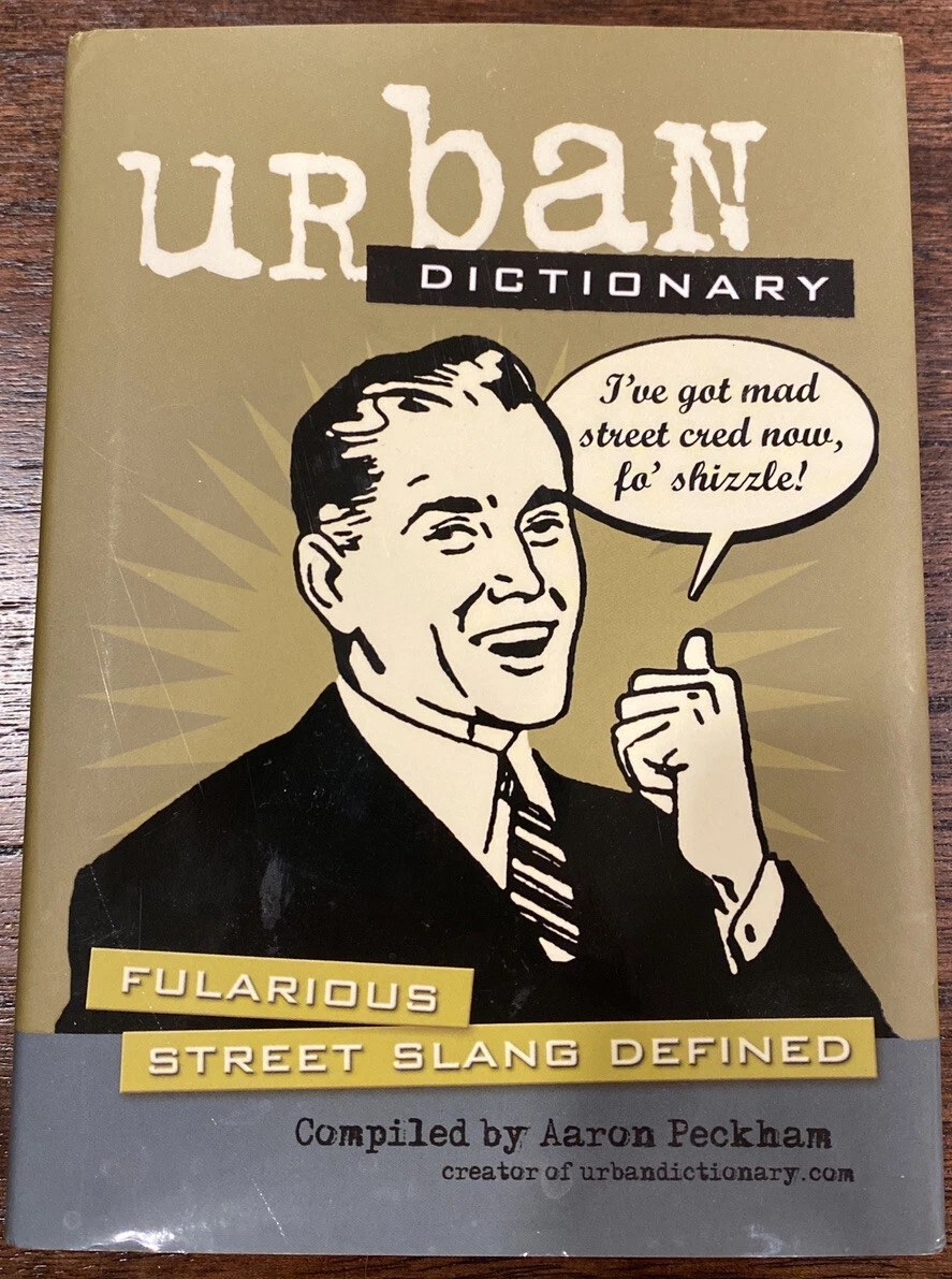 Urban Dictionary Fularious Street Slang Defined - DICIONARIO