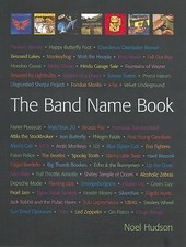 The Band Name Book by Hudson, Noel