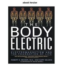 The Body Electric: Electromagnetism And The F...