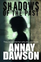 Annay Dawson | Shadows Of The Past | Taschenbuch | Englisch (2014) | [.]