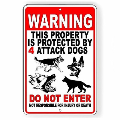 Warning Sign Protected By Attack Dogs Do Not Enter security METAL shepherd SBD42