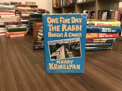 One Fine Day the Rabbi Bought a Cross by Harry Kemelman (1987, Hardcover)
