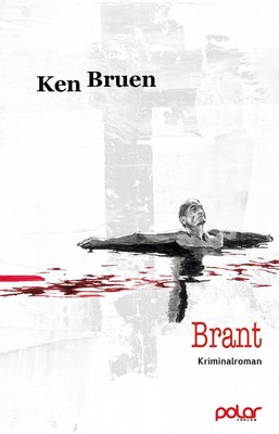 Brant | Ken Bruen | deutsch