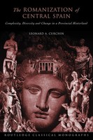 Leonard A. Curchin | The Romanization Of Central Spain | Taschenbuch | Englisch