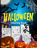 Halloween Malbuch, Geheimnisvolle Designs, Hexen, KüRbisse, Gespenster, Spaß