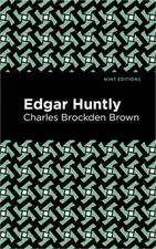 Edgar Huntly (Hardback or Cased Book)