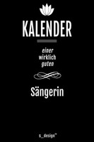 Titel: ImmerwäHrender Kalender FüR SäNger: 365 Tage Journal Mit