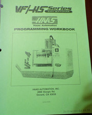 Haas VF/HS Series Programming Workbook CNC Machines 2006