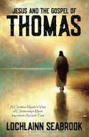 Lochlainn Seabrook | Jesus And The Gospel Of Thomas | Taschenbuch | Englisch