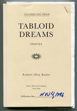 Robert Olen BUTLER / Tabloid Dreams Uncorrected Proof 1st 1996