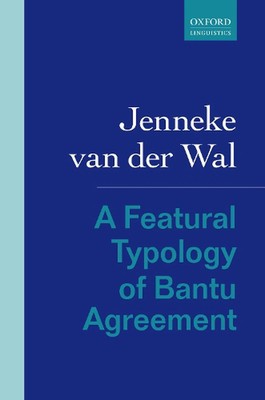 Eine natürliche Typologie der Bantu-Vereinbarung von Jenneke van der Wal (Englisch) Hardcove