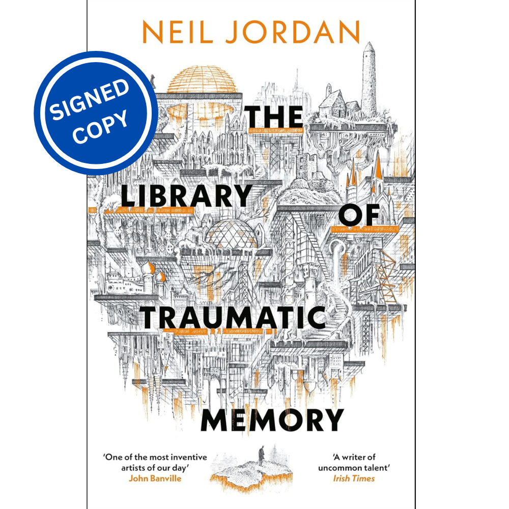 Signed Book - The Library of Traumatic Memory by Neil Jordan First Edition 1st P