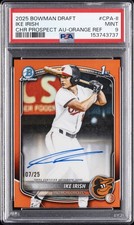 2025 BOWMAN DRAFT CHROME PROSPECT AUTOS ORANGE REFRACTOR IKE IRISH 7/25 PSA 9