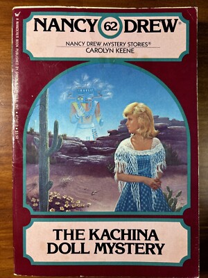Nancy Drew #62  The Kachina Doll Mystery  1981 By Carolyn Keene