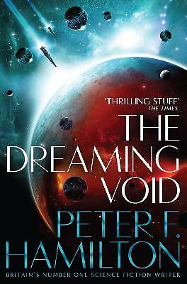 The Dreaming Void by Peter F. Hamilton (Paperback, 2021)