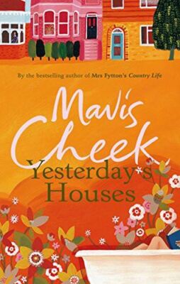 Yesterday's Houses [Paperback] Cheek, Mavis