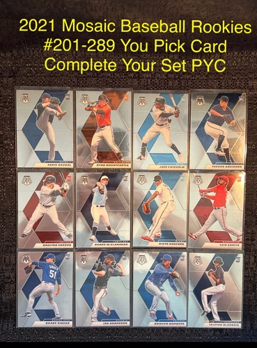 2021 MOSAIC Baseball You Pick Complete Your Set ROOKIE CARD #201-289 PYC