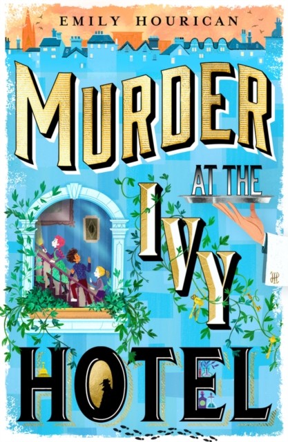 Murder at the Ivy Hotel by Emily Hourican PAPERBACK 9780702344558 - Image 6