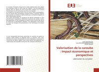 Aida Mekhoukhe (U. A.) | Valorisation De La Caroube : Impact éConomique Et...