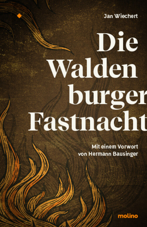 Thumbnail - Die Waldenburger Fastnacht | Mit Zeugnissen Aus Fünf Jahrhunderten |