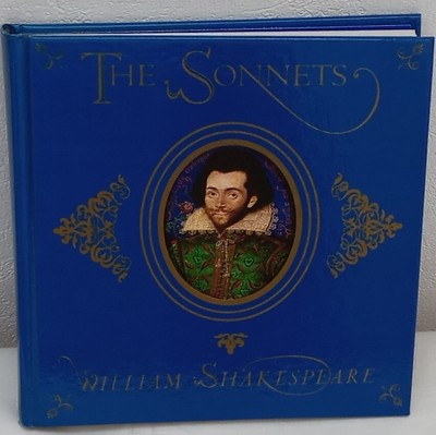 The Sonnets, William Shakespeare, purchased at Shakespear's Birthplace, 1993