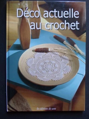 § livre déco actuelle au crochet - napperon, nappe, couvre-lit, rideau ... - Photo 1/4