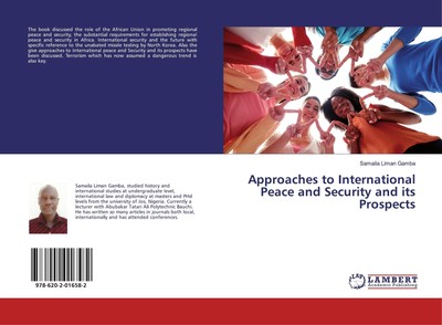 Samaila Liman Gamba | Approaches to International Peace and Security and its...