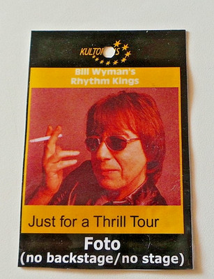 BILL WYMAN - Just for a Thrill Tour 2004 - Local Crew Foto Pass ROLLING STONES