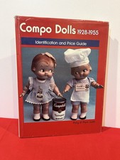 Compo Dolls, 1928-1955 Vol. 1 : Identification and Price Guide Ha