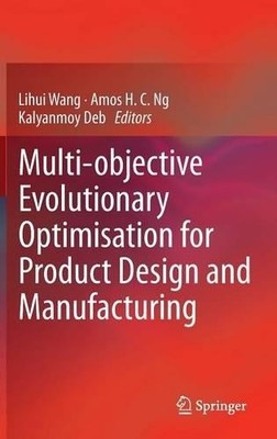 Multi-objective Evolutionary Optimisation for Product Design ... - 9780857296177