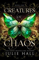 Creatures Of Chaos Julie Hall Taschenbuch Englisch 2024 Julie Hall