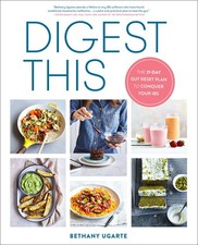 Digest This: The 21-Day Gut Reset Plan to Con...