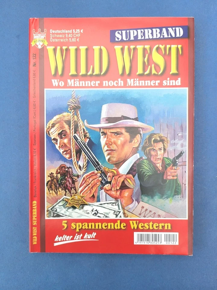 Kelter WILD WEST Superband Nr.122 ... 5 spannende Wild-West-Romane NEU - Bild 1 von 1
