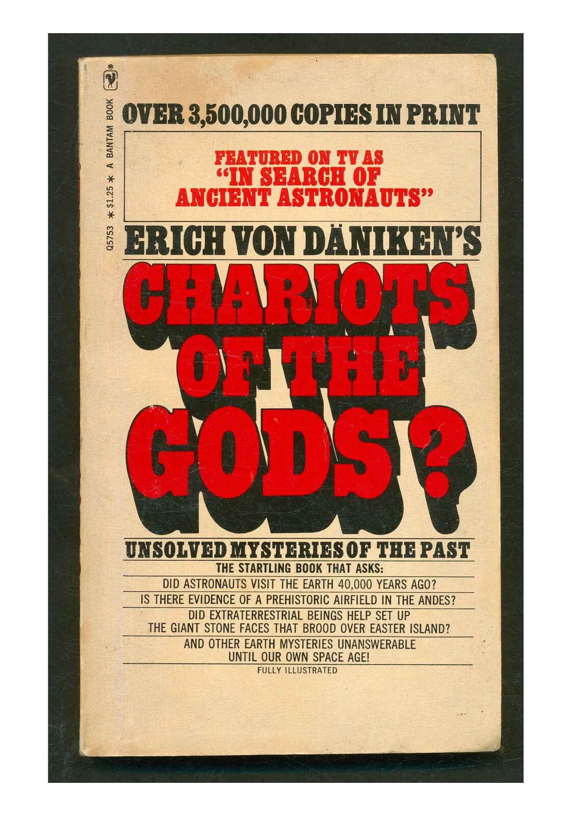 Chariots Of The Gods? Erich Von Daniken 30th Bantam Paperback Printing 1973