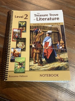 The Treasure Trove Of Literature Notebook Level 2 Catholic Heritage Curricula