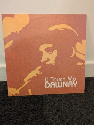Dawnay - U Touch Me (VINYL)
