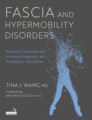 Antonio Stecco - Fascia and Hypermobility Disorders   Structural Func - H245z