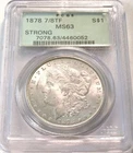 1878 7/8 TF PCGS MS63 STRONG OGH MORGAN SILVER DOLLAR OLD GREEN HOLDER