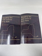 Handling The Dwi Case In New York 2025-2026 Ed  Vol. 1 & 2 (gerstenzang & Sills)