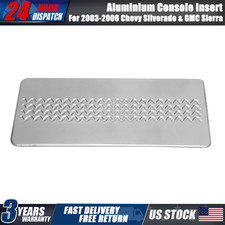 New Billet Aluminium Console Insert For 2003-2006 Chevy Silverado Gmc Sierra New Billet Aluminium Console Insert For 2003-2006 Chevy Silverado Gmc Sierra