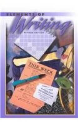Elements of Writing: Fourth Course, Grade 10, Revised Edition - VERY GOOD